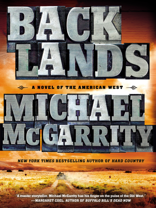 Title details for Backlands by Michael McGarrity - Wait list